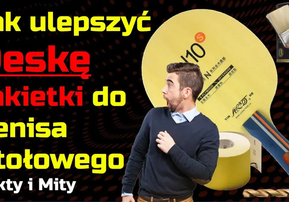 Czym smarować rakietkę do tenisa stołowego, aby poprawić grę?